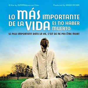 Foto Lo más importante de la vida es no haber muerto