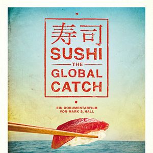 Foto Sushi - The Global Catch