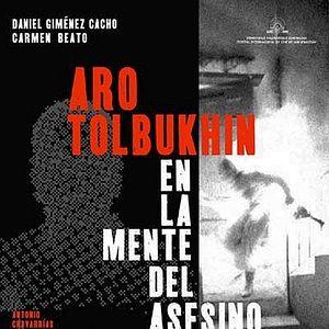Foto Aro Tolbukhin: en la mente del asesino
