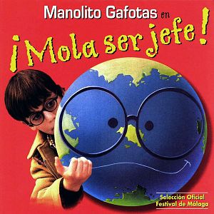 Foto Manolito Gafotas en ¡Mola ser jefe!