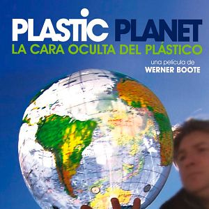 Foto Plastic Planet: La cara oculta del plástico