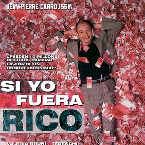 Foto Si yo fuera rico