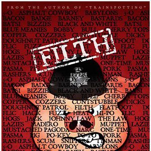 Foto Filth, el sucio