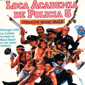 Foto Loca Academia de Policía 5: Operación Miami Beach