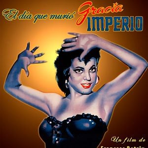 Foto El día que murió Gracia Imperio