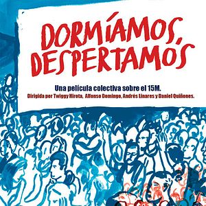 Foto Dormíamos, despertamos