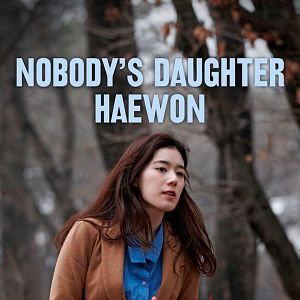 Foto Nobody’s Daughter Haewon