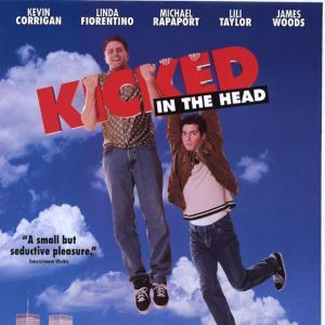 Foto Kicked in the Head (¡Hasta las narices!)