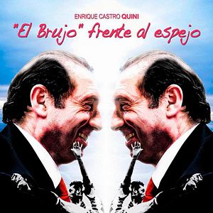 Foto "El Brujo" frente al espejo