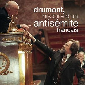 Foto Drumont, histoire d’un antisémite français