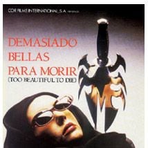 Foto Demasiado bellas para morir