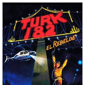 Foto Turk 182, el rebelde
