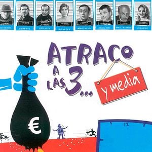 Foto Atraco a las 3... y media