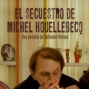 Foto El secuestro de Michel Houellebecq