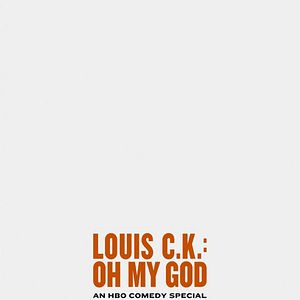 Foto Louis C.K. : Oh my God