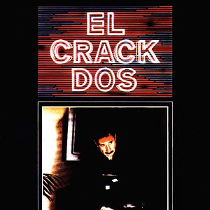Foto El crack dos