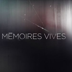 Foto Mémoires vives
