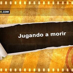 Foto Jugando a morir