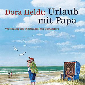 Foto Dora Heldt: Urlaub mit Papa