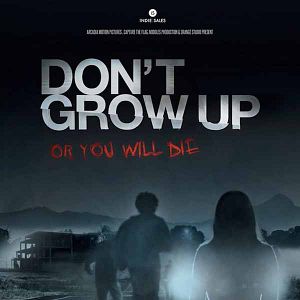 Foto No crezcas o morirás (Don't Grow Up)