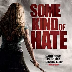 Foto Some Kind of Hate