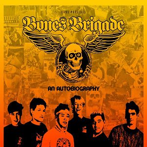 Foto Bones Brigade: An Autobiography