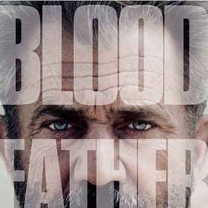 Foto Blood Father