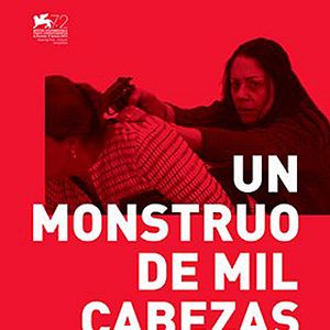 Foto Un Monstruo de Mil Cabezas