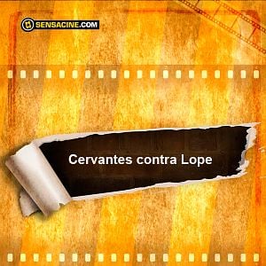 Foto Cervantes contra Lope