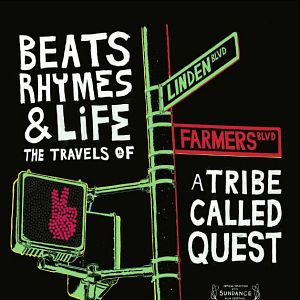 Foto Beats, Rhymes & Life: The Travels of A Tribe Called Quest