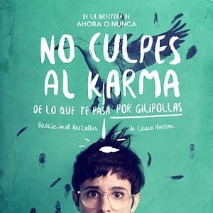 Foto No culpes al karma de lo que te pasa por gilipollas