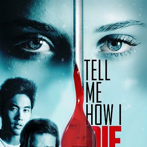 Foto Tell Me How I Die