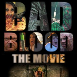 Foto Bad Blood: The Movie