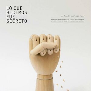 Foto Lo que hicimos fue secreto