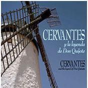 Foto Cervantes y la leyenda de Don Quijote