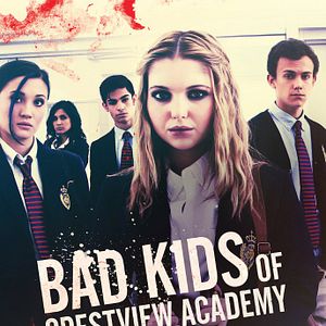 Foto Bad Kids Of Crestview Academy