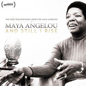 Foto Maya Angelou: And Still I Rise