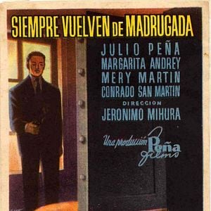 Foto Siempre vuelven de madrugada