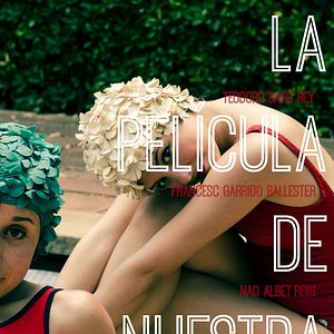 Foto La película de nuestra vida