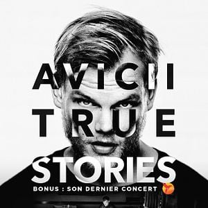 Foto Avicii: True Stories