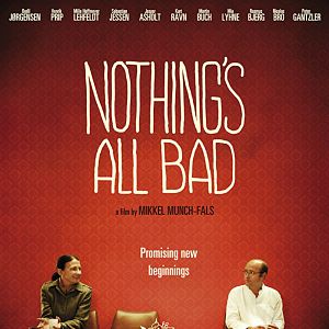 Nothing's All Bad - Película 2010 - SensaCine.com