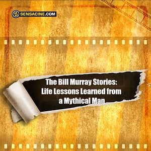 Foto The Bill Murray Stories: Life Lessons Learned from a Mythical Man