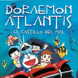 Foto Doraemon: Atlantis, el castillo del mal