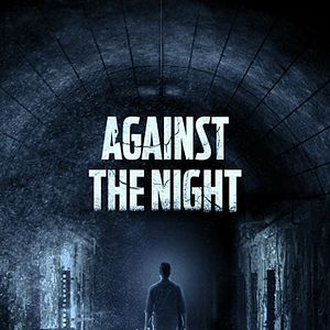 Foto Against the Night