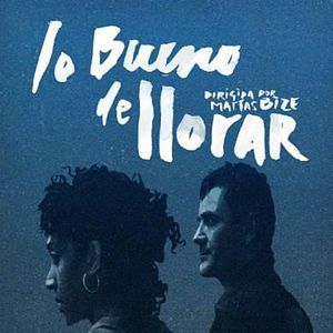 Foto Lo bueno de llorar