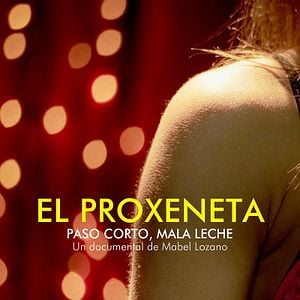 Foto El proxeneta. Paso corto, mala leche