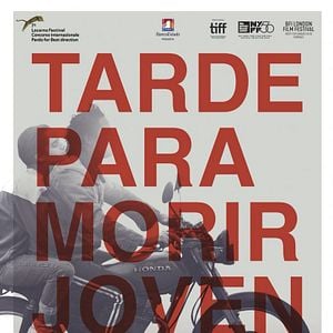 Foto Tarde Para Morir Joven