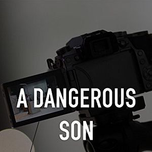 Foto A Dangerous Son