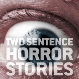 Foto Two Sentence Horror Stories