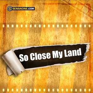 Foto So Close My Land